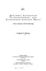 Rhythmic alteration in seventeenth- and eighteenth-century music: notes inégales and overdotting