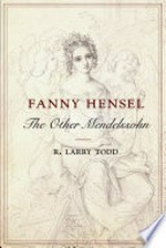 Fanny Hensel: the other Mendelssohn