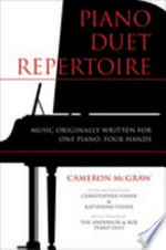 Piano duet repertoire: music originally written for one piano, four hands