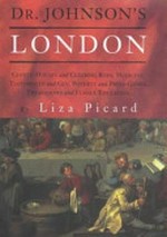 Dr Johnson's London: life in London 1740 - 1770
