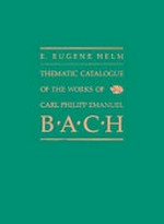 Thematic catalogue of the works of Carl Philipp Emanuel Bach