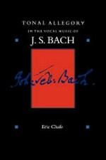 Tonal allegory in the vocal music of J. S. Bach