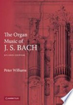 The organ music of J.S. Bach