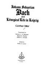 Johann Sebastian Bach and liturgical life in Leipzig