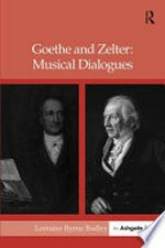 Goethe and Zelter: musical dialogues