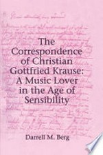 ¬The¬ correspondence of Christian Gottfried Krause: a music lover in the age of sensibility
