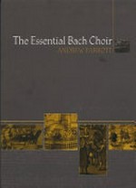 ¬The¬ essential Bach choir