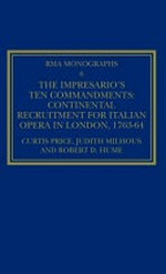 6. The impresario's ten commandments: continental recruitment for Italian opera in London 1763 - 64