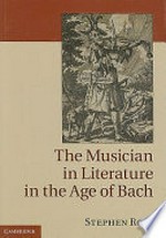 ¬The¬ musician in literature in the age of Bach
