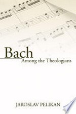 Bach among the theologians