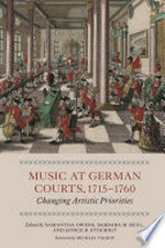 Music at German courts: 1715 - 1760; changing artistic priorities