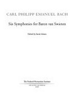 Ser. 3, Vol. 2. Six symphonies for Baron van Swieten