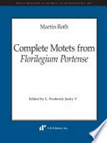 218. Complete motets from Florilegium Portense