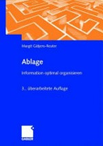 Ablage: Information optimal organisieren