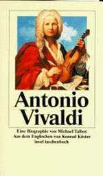 Antonio Vivaldi: eine Biographie