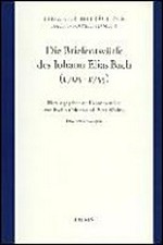 3. Die Briefentwürfe des Johann Elias Bach (1705-1755)