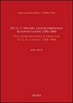 Die G.F. Händel zugeschriebenen Kompositionen, 1700-1800 (HWV Anh. B)