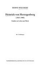 1. Heinrich von Herzogenberg (1843 - 1900) ; Studien zu Leben und Werk