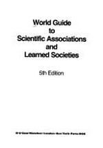 World guide to scientific associations and learned societies
