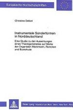 41. Instrumentale Sonderformen in Norddeutschland: eine Studie zu den Auswirkungen eines Theologenstreites auf Werke der Organisten Weckmann, Reincken und Buxtehude