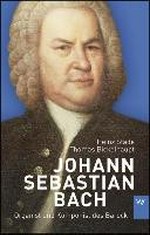 Johann Sebastian Bach: Organist und Komponist des Barock