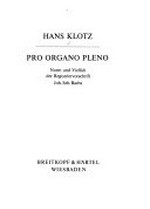1977. Pro organo pleno: Norm und Vielfalt der Registriervorschrift Joh. Seb. Bachs