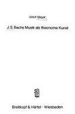J. S. Bachs Musik als theonome Kunst