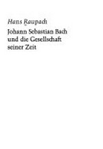 9. Johann Sebastian Bach und die Gesellschaft seiner Zeit