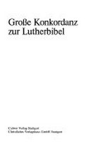 Große Konkordanz zur Lutherbibel