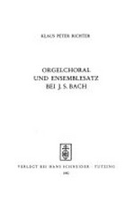 37. Orgelchoral und Ensemblesatz bei J. S. Bach