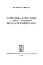39. Instrumentale und vokale Kompositionsweisen bei Johann Sebastian Bach