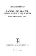 Kadenz und Klausel in der Musik von J. S. Bach: Studien zu Harmonie und Tonart