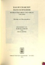 9, 4. Das Bucharchiv Hans Schneider: Musikantiquariat und Verlag 1949 - 2002; Beiträge aus Monographien