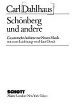 Schönberg und andere: gesammelte Aufsätze zur Neuen Musik