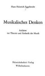46. Musikalisches Denken: Aufsätze zur Theorie und Ästhetik der Musik