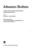 Johannes Brahms: thematisch-bibliographisches Werkverzeichnis