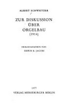 1. Zur Diskussion über Orgelbau (1914)