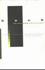 Bach: Thema und Variationen. Ein Lese-Buch zum Konzertprojekt. Konzerthaus Berlin Saison1999-2000