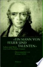5. "Ein Mann von Feuer und Talenten" Leben und Werk von Carl Friedrich Cramer