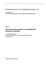 Prävention psychosomatischer und orthopädischer Störungen bei Musikern: 1. Gemeinschaftssymposium Stiftung Kloster Michaelstein - Teufelsbad Fachklinik Blankenburg, 5. Dezember 1998