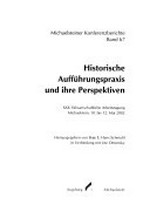 30. Historische Aufführungspraxis und ihre Perspektiven: Michaelstein, 10. bis 12. Mai 2002