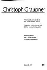 Christoph Graupner, thematisches Verzeichnis der musikalischen Werke: Graupner-Werke-Verzeichnis, GWV