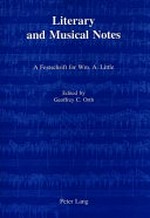 Literary and musical notes: a festschrift for Wm. A. Little