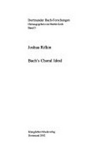 Band 5. Bach's choral ideal