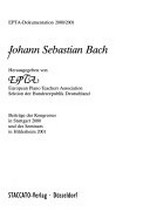 2000/2001. Johann Sebastian Bach: Beiträge des Kongresses in Stuttgart 2000 und des Seminars in Hildesheim 2001