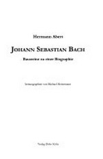 1. Johann Sebastian Bach: Bausteine zu einer Biographie