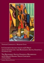 2. ¬Il¬ concerto per due violini di J.S. Bach nelle incisioni del trio Reinhardt, South, Grappelli: una edizione critica