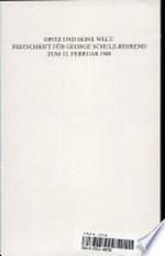 10. Opitz und seine Welt: Festschrift für George Schulz-Behrend zum 12. Februar 1988